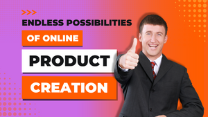 Create a Successful Lifestyle Business and Opportunities through Online Product Creation